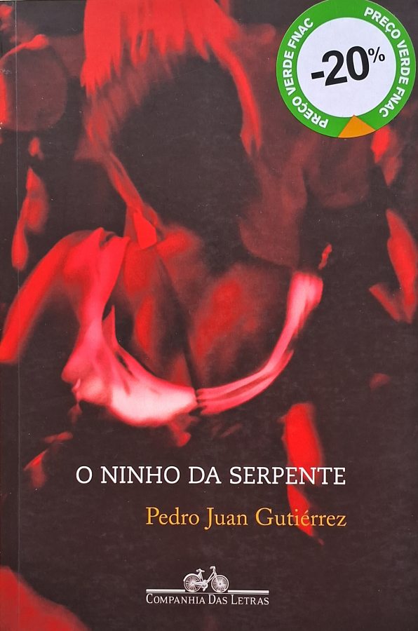 Livro O Ninho da Serpente, de Pedro Juan Gutiérrez. Romance sobre juventude, liberdade e a realidade cubana após a Revolução.