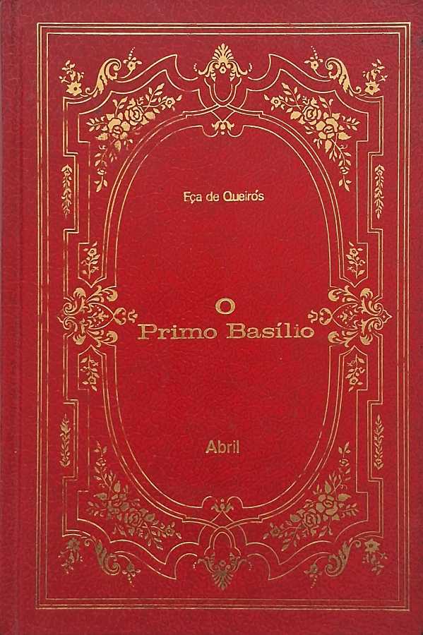 O Primo Basílio — Eça de Queirós | Os Imortais da Literatura Universal