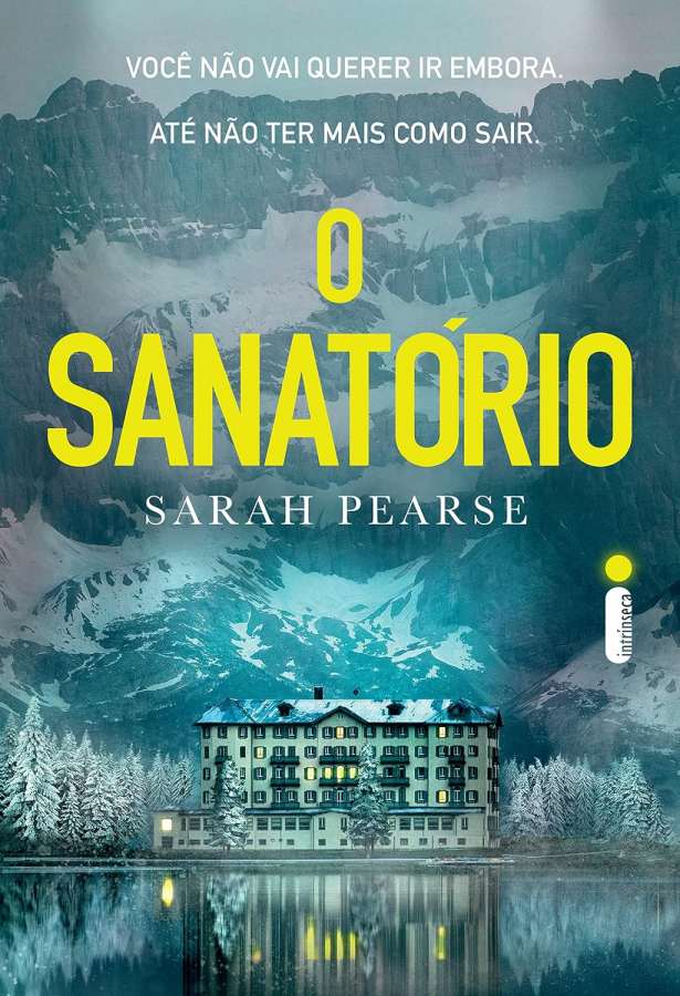 Livro O Sanatório, de Sarah Pearse.