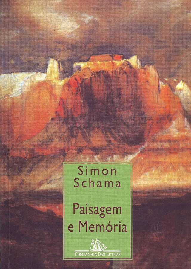 Livro Paisagem e Memória, por Simon Schama.