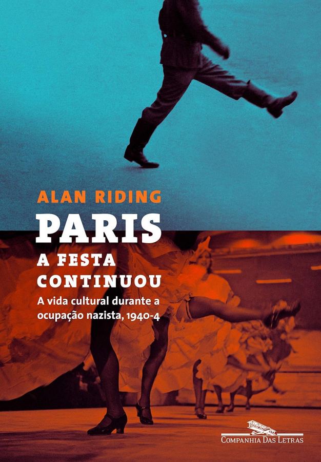 Livro Paris: a Festa Continuou, de Alan Riding.
