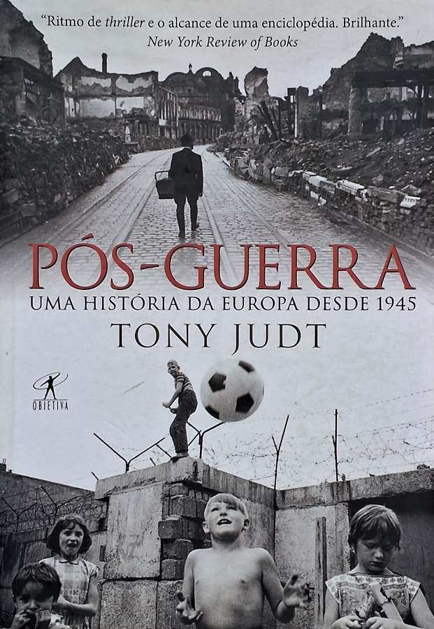 Livro Pós-Guerra, de Tony Judt: História da Europa desde 1945.