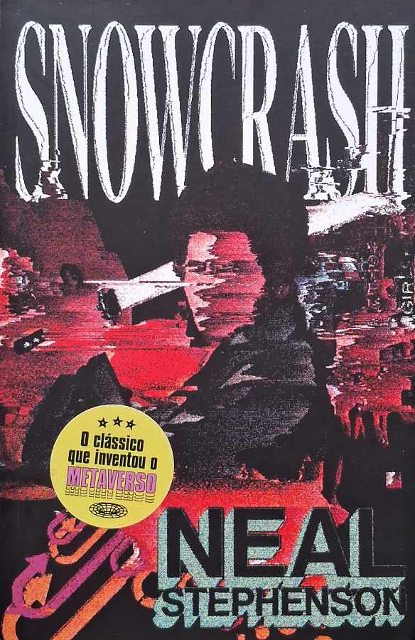 Livro Snow Crash, de Neal Stephenson.