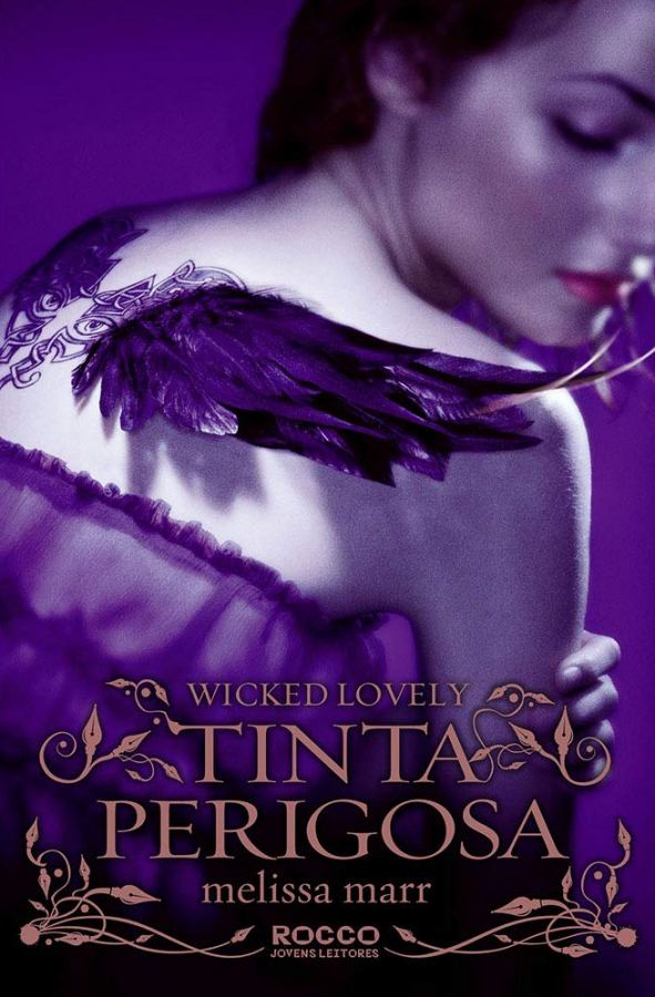 Tinta Perigosa – Melissa Marr | Série Wicked Lovely – Livro 2