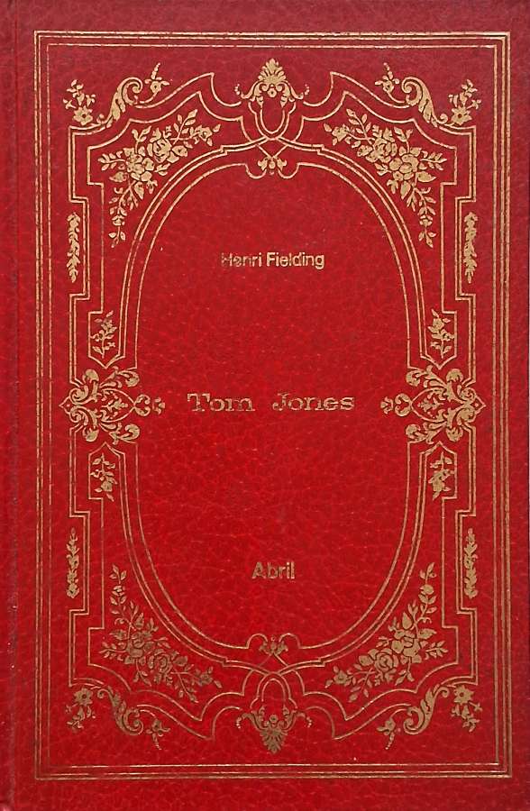 Tom Jones — Henry Fielding | Os Imortais da Literatura Universal