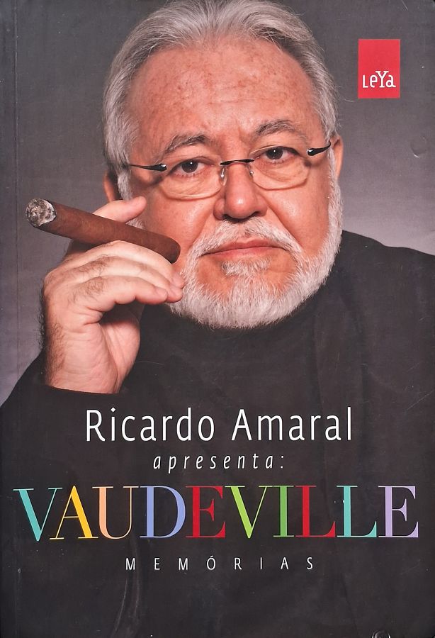 Livro Vaudeville: Memórias, de Ricardo Amaral.