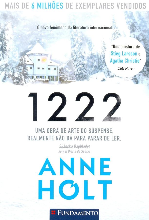 Livro 1222, de Anne Holt, um suspense policial nórdico com Hanne Wilhelmsen, assassinato, mistério e tensão em um hotel isolado pela neve.