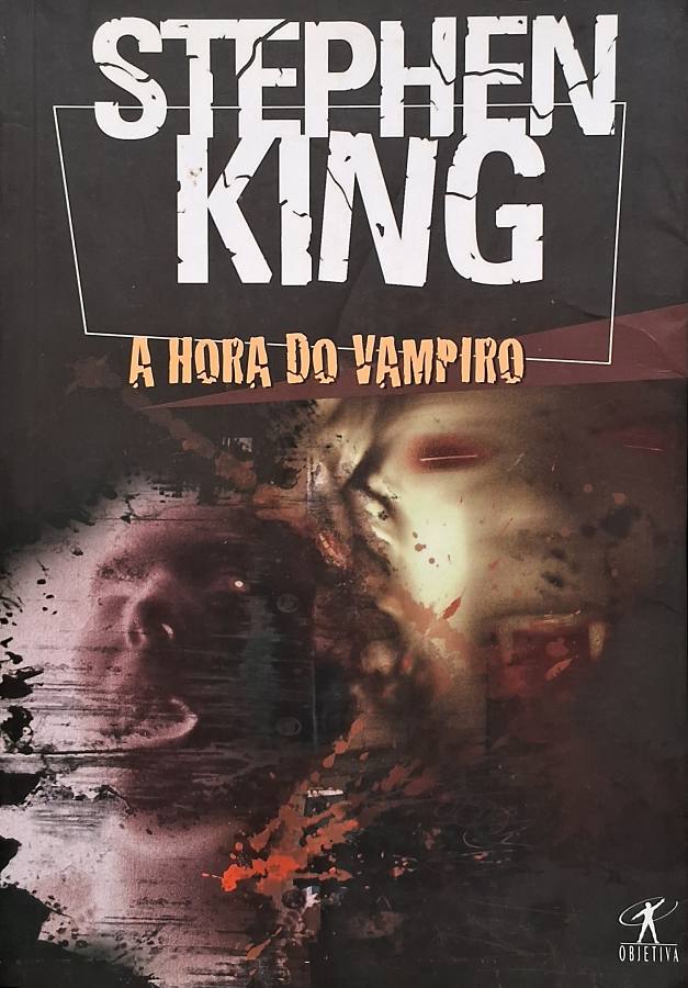 Livro A Hora do Vampiro, de Stephen King, é um clássico do terror sobrenatural sobre vampiros, suspense e os segredos sombrios de Jerusalem’s Lot.