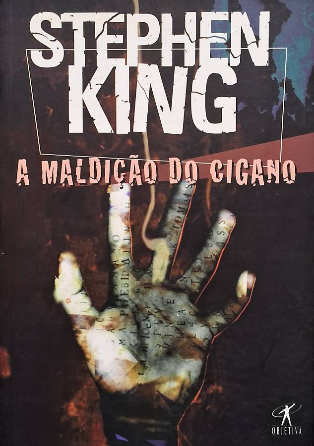 Livro A Maldição do Cigano, de Stephen King: terror psicológico e suspense sobrenatural em uma história perturbadora sobre culpa, vingança e uma terrível maldição.