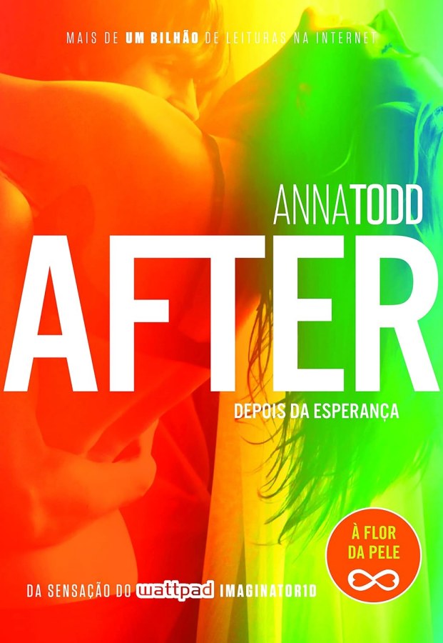 Livro After 4 – Depois da Esperança, de Anna Todd. Quarto livro da Série After, publicado pela Paralela, com a intensa história de Tessa e Hardin.