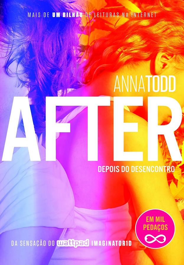 Livro After 3: Depois do Desencontro, de Anna Todd, pela Paralela. Terceiro volume da Série After, com Tessa e Hardin enfrentando novos conflitos e revelações.