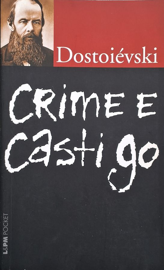 Livro Crime e Castigo, de Fiódor Dostoiévski, em edição L&PM Pocket. Clássico da literatura russa sobre culpa, moralidade, crime e redenção.