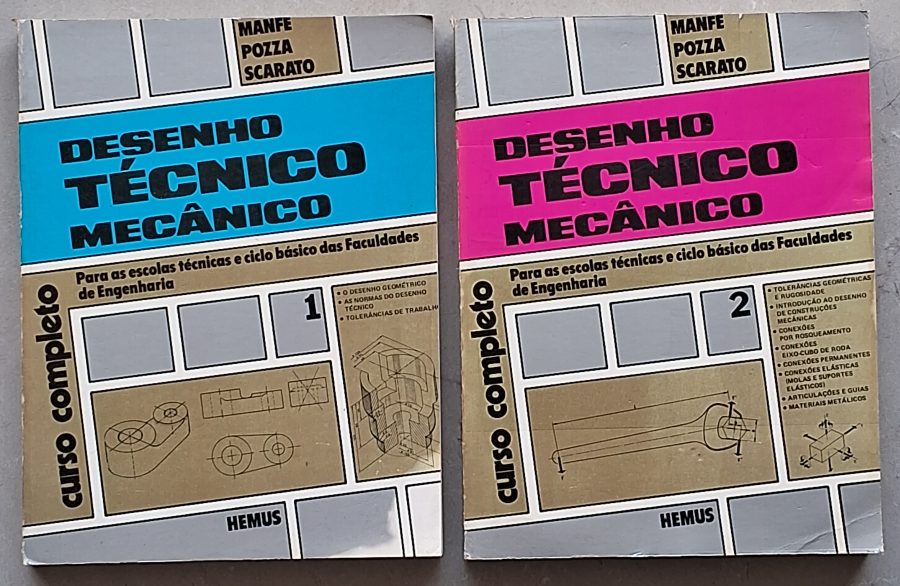 Desenho Técnico Mecânico Volumes 1 e 2, de Manfé, Pozza e Scarato, Editora Hemus. Referência para desenho técnico, mecânica e engenharia.
