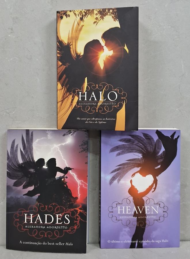 Trilogia Halo, de Alexandra Adornetto, com Halo, Hades e Heaven. Fantasia romântica com anjos, demônios e um amor proibido
