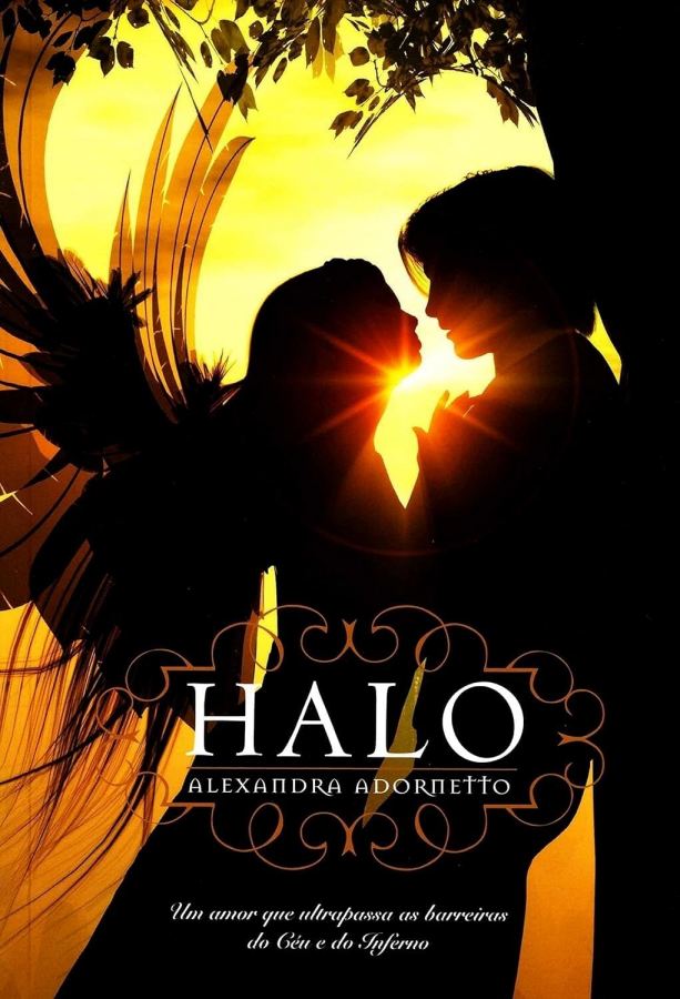 Halo, de Alexandra Adornetto, primeiro livro da Trilogia Halo. Uma fantasia romântica sobre anjos, amor proibido e forças sobrenaturais.