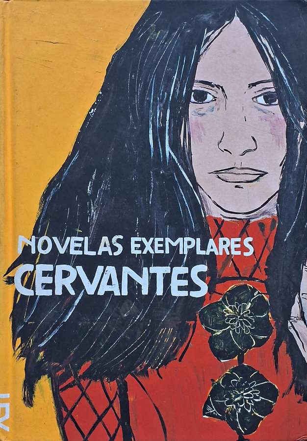 Livro Novelas Exemplares, de Miguel de Cervantes, em edição de capa dura da Cosac Naify, com tradução de Ernani Ssó e ilustrações de Vânia Mignone.
