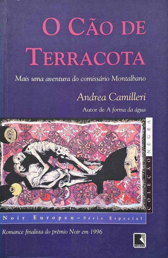 Livro O Cão de Terracota, de Andrea Camilleri, traz o comissário Montalbano em um mistério na Sicília envolvendo máfia, passado, investigação e suspense.