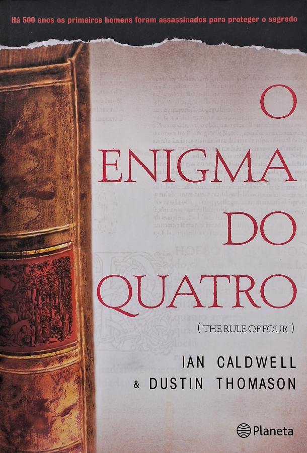 Livro O Enigma do Quatro, de Ian Caldwell e Dustin Thomason: um thriller de mistério histórico com códigos, segredos renascentistas e suspense.