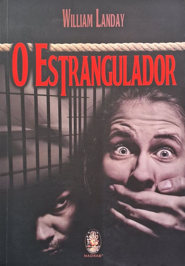 O Estrangulador – William Landay – Madras – Capa Flexível
