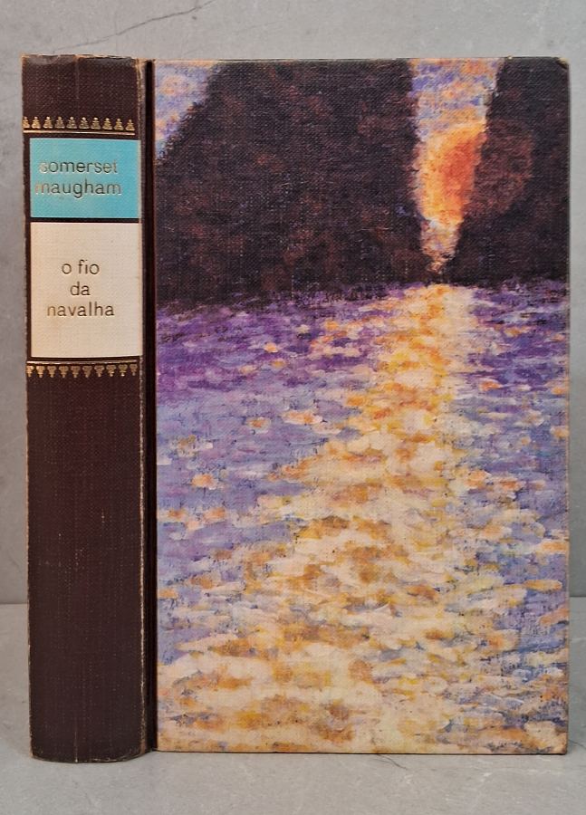 Livro O Fio da Navalha, de W. Somerset Maugham, em edição de capa dura do Círculo do Livro. Romance clássico sobre liberdade, escolhas e sentido da vida.