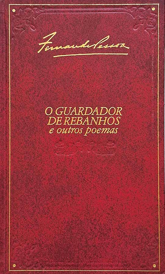 Livro O Guardador de Rebanhos e Outros Poemas, de Fernando Pessoa, em edição de capa dura do Círculo do Livro. Um clássico da poesia portuguesa.